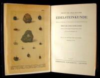Edelsteinkunde: Dritte Auflage, vollkommen new bearbeitet von Prof. Dr. Schlossmacher