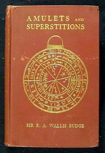 Amulets and Superstitions