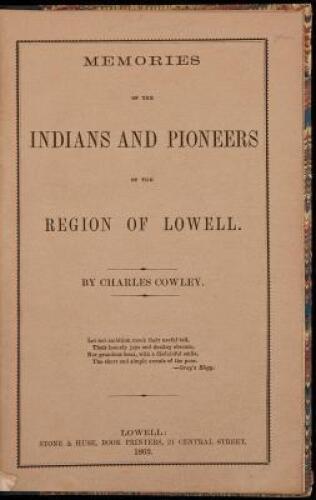 Memories of the Indians and the Pioneers of the Region of Lowell