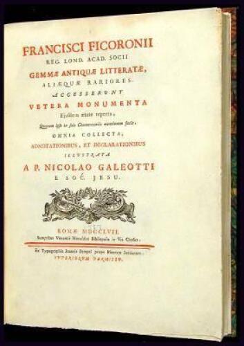 Gemm&aelig; Antiqu&aelig; Litterat&aelig;, All&aelig;qu&aelig; Rariores. Accesserunt Vetera Monumenta Ejusdem &aelig;tate reperta, Quorum ipse in suis Commentariis mentionem facis. Omnia Collecta, Adnotationibus, Et Declarationibus...