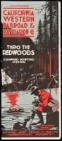 California Western Railroad & Navigation Co. Thro the Redwoods, Camping, Hunting, Fishing. Between Fort Bragg & Willits, Mendocino County