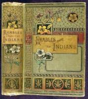 Rambles Among the Indians of the Rocky Mountains and the Andes