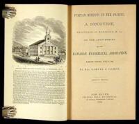 Puritan Missions in the Pacific: A Discourse, Delivered at Honolulu, (S.I.,) on the Anniversary of the Hawaiian Evangelical Association, Sabbath Evening, June 17, 1866