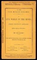 A Live Woman in the Mines; or, Pike County Ahead. A Local Play in Two Acts