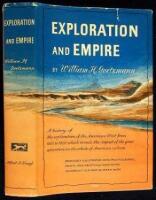 Exploration and Empire: The Explorer and the Scientist in the Winning of the American West