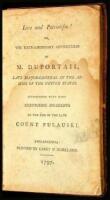 Love and Patriotism! Or, The Extraordinary Aventures of M. Duportail, Late Major-General in the Armies of the United States. Interspersed with Many Surprising Incidents in the Life of the Late Count Pulaski
