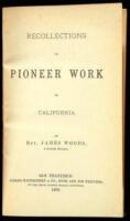 Recollections of Pioneer Work in California