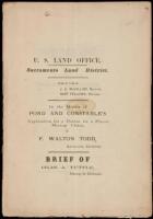 U.S. Land Office, Sacramento Land District... In the Matter of Pond and Constable's Application for a Patent for a Patent Mining Claim, v. F. Walton Todd, Agricultural Contestant. Brief of Chas A. Tuttle, Attorney for Claimants