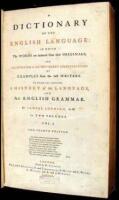 A Dictionary of the English Language: In Which the Words are deduced from their Originals, and Illustrated in their Different Significations by Examples from the best Writers. To Which Are Prefixed, a History of the Language, and an English Grammar