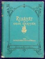 Rub&aacute;iy&aacute;t of Omar Khayy&aacute;m, the Astronomer-Poet of Persia