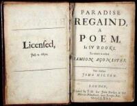 Paradise Regain'd. A Poem in IV Books. To which is added Samson Agonistes