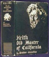 Keith: Old Master of California