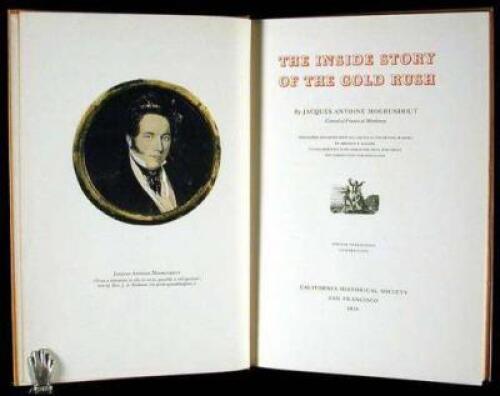 The Inside Story of the Gold Rush