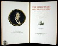 The Inside Story of the Gold Rush