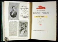 The Life and Career of Tiburicio Vasquez the California Stage Robber
