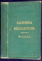 Recollections of Pioneer Work in California