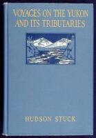 Voyages on the Yukon and its Tributaries: A Narrative of Summer Travel in the Interior of Alaska