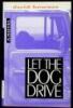 Let the Dog Drive