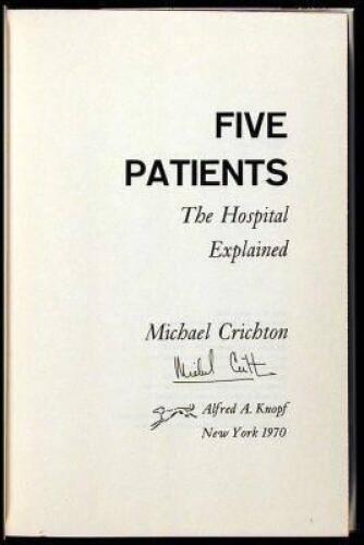 Five Patients: The Hospital Explained