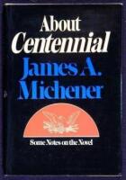 About Centennial: Some Notes on the Novel