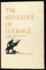 The Red Badge of Courage: An Episode of the American Civil War