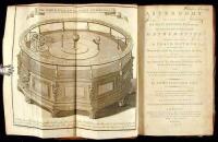 Astronomy Explained Upon Sir Isaac Newton's Principles, and made easy to those who have not studied Mathematics. To which are added, a Plain Method of Finding the Distance of all the Planets from the Sun, by the Transit of Venus over the Sun's Disc, in th