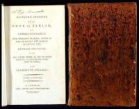 Histoire Secrete de la Cour de Berlin, ou Correspondence d'un Voyageur François, Depuis le Mois de Juillet 1786 jusqu'au 19 Janvier 1787. Ouvrage Posthume aved Une Lettre Remise au Rois de Prusse Ragnant, Le Jour de son Aventement au Trone