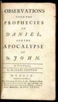 Observations Upon the Prophecies of Daniel, and the Apocalypse of St. John