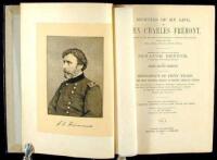 Memoirs of My Life...Including in the Narrative Five Journeys of Western Exploration During the Years 1842, 1843-4, 1845-6-7, 1848-9, 1853-4....