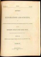 Reports of Explorations and Surveys, to Ascertain the Most Practicable and Economical Route for a Railroad from the Mississippi River to the Pacific Ocean. Made Under the Direction of the Secretary of War, in 1853-6...Vol. III