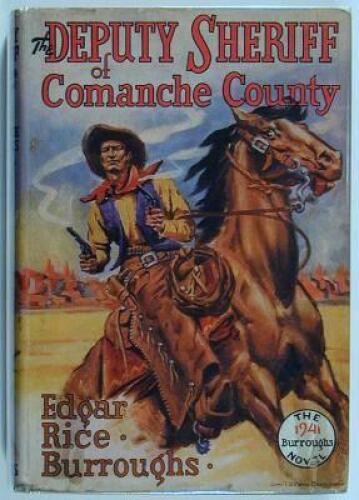 The Deputy Sheriff of Comanche County