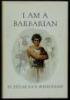 I Am A Barbarian