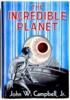 The Incredible Planet