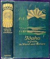 Idaho: A Guide in Word and Picture