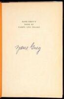 Zane Grey's Book of Camps and Trails
