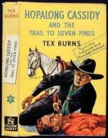Hopalong Cassidy and the Trail to Seven Pines