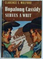 Hopalong Cassidy Serves a Writ