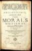 The Philosophie, commonlie called, the Morals. Written by the learned Philosopher Plutarch of Ch&aelig;ronea. Translated Out of Greeke into English, and conferred with the Latine translations and the French, by Philemon Holland of Coventrie, Doctor in Physicke
