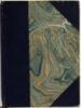 The Art of Hunting, Trapping and Fishing, a Complete and Practical Guide for the Use of the Amateur or Professional...
