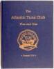 The Atlantic Tuna Club: Then and Now
