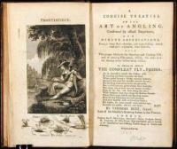 A Concise Treatise on the Art of Angling, Confirmed by Actual Experience, and Minute Observations, Exempt from Redundancies, and Superfluities, which tend more to perplex, than instruct...To Which is Added the Compleat Fly-Fisher...