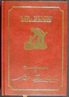 "Mr. Buck": The Autobiography of Nash Buckingham