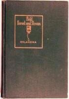 Field, Forest and Stream in Oklahoma; Being the 1912 Annual Report of the State Game and Fish Warden, John B. Doolin, to the Governor of the State of Oklahoma, the Honorable Lee Cruce