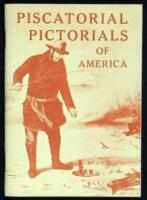 Piscatorial Pictorials of America