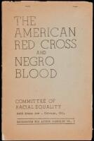 The American Red Cross and Negro Blood - Background for Action Pamphlet No. 1