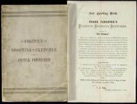 Frank Forester's Fugitive Sporting Sketches; Being the Miscellaneous Articles upon Sport and Sporting, Originally Published in the Early American Magazines and Periodicals...
