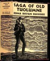Saga of Old Tuolumne