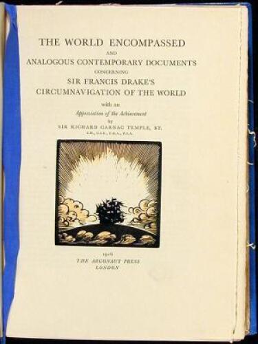 The World Encompassed and Analogous Contemporary Documents Concerning Sir Francis Drake's Circumnavigation of the World