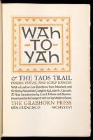 Wah-To-Yah & The Taos Trail: Prairie Travel and Scalp Dances with a Look at Los Rancheros from Muleback and the Rocky Mountain Campfire
