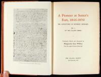 A Pioneer at Sutters Fort, 1846-1850: The Adventures of Heinrich Lienhard